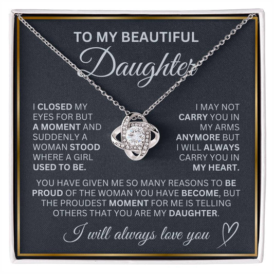 To My Beautiful Daughter #2 with (Love Knot Necklace) - Glo Shop